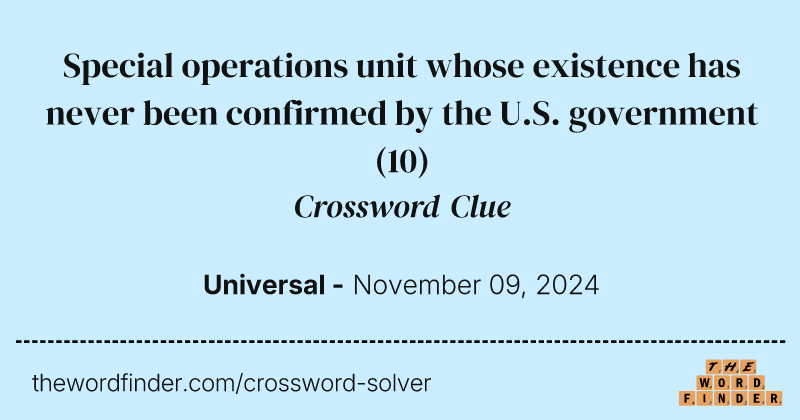 Special operations unit whose existence has never been confirmed by the U.S. government crossword clue image