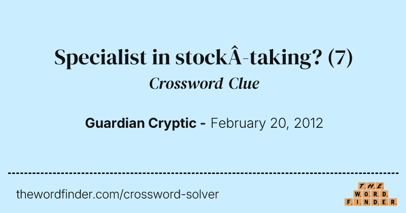Specialist in stocktaking? crossword clue image