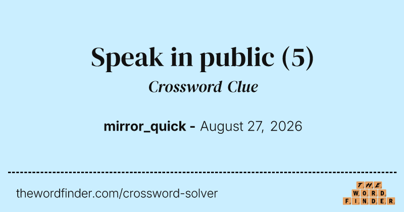 Speak in public crossword clue image