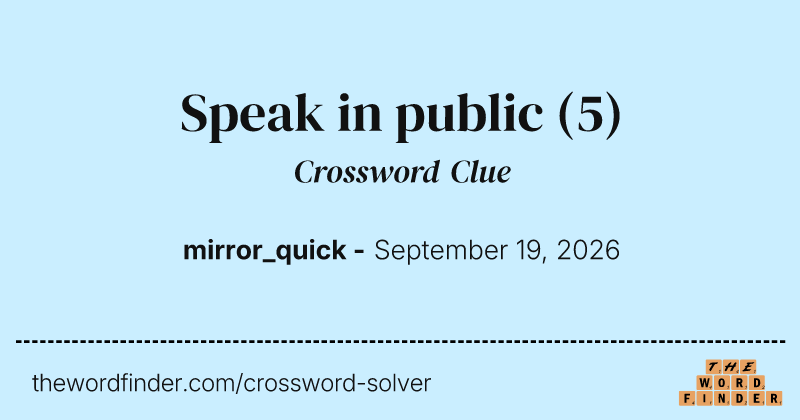 Speak in public crossword clue image