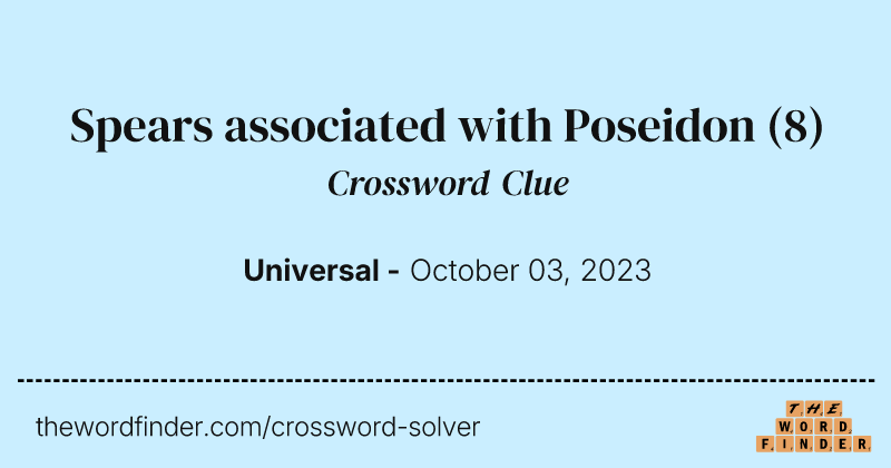Spears associated with Poseidon crossword clue image
