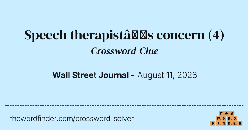 Speech therapist’s concern crossword clue image