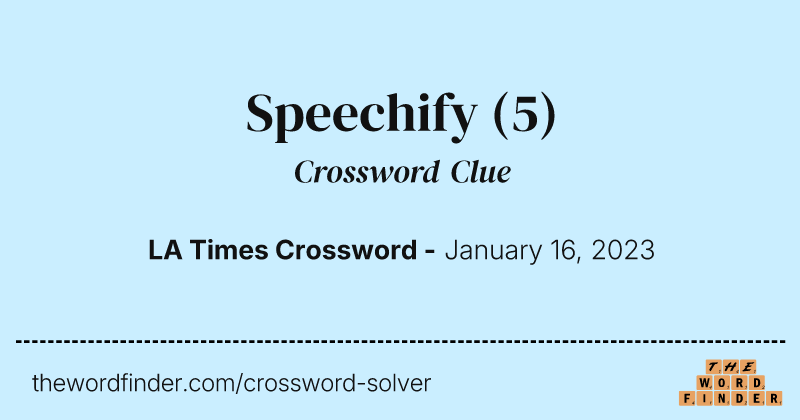 Speechify crossword clue image