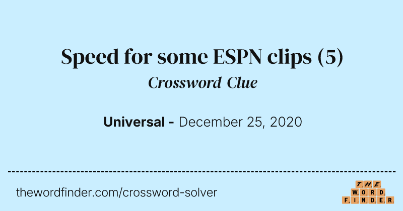 Speed for some ESPN clips crossword clue image