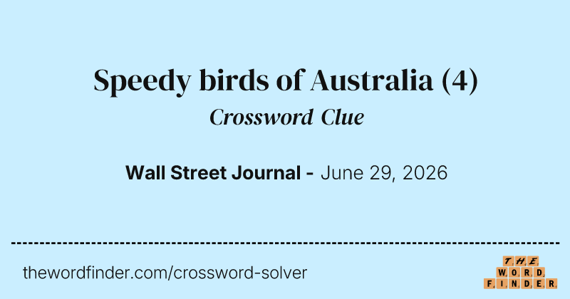 Speedy birds of Australia crossword clue image