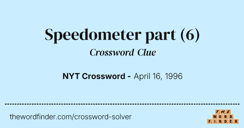 Speedometer part crossword clue image