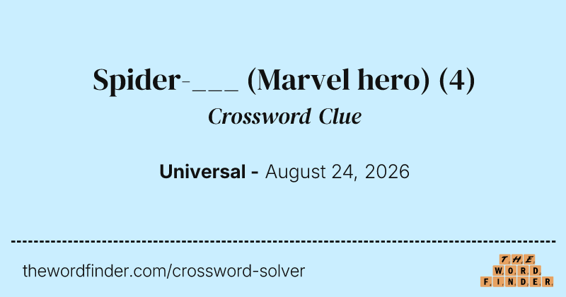 Spider-___ (Marvel hero) crossword clue image