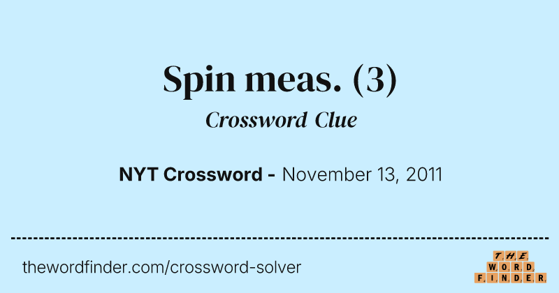 Spin meas. crossword clue image