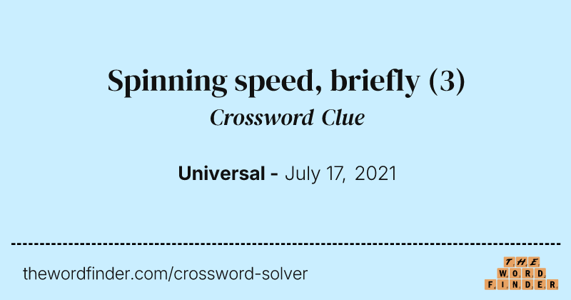 Spinning speed, briefly crossword clue image