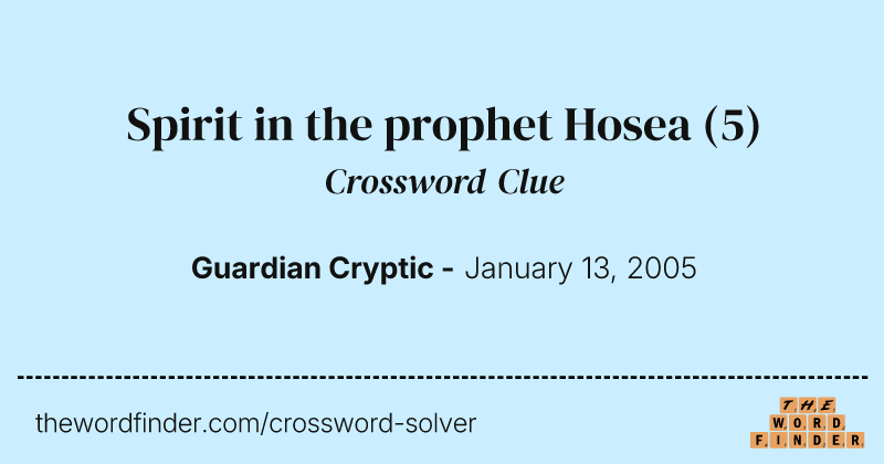 Spirit in the prophet Hosea crossword clue image