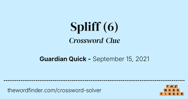 Spliff crossword clue image