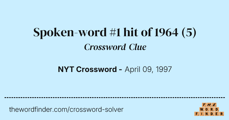 Spoken-word #1 hit of 1964 crossword clue image