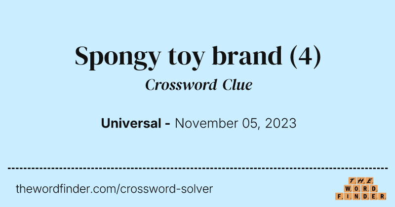 Spongy toy brand crossword clue image