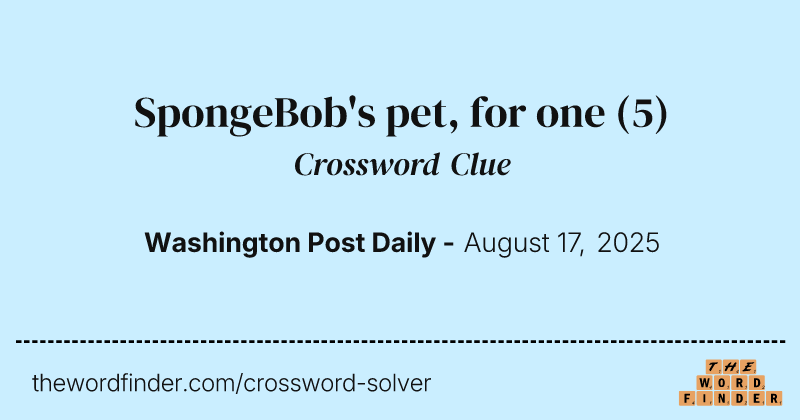 SpongeBob's pet, for one crossword clue image