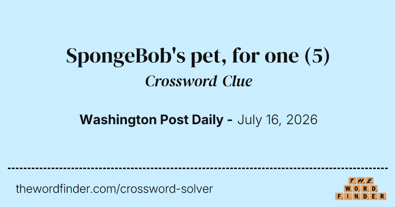 SpongeBob's pet, for one crossword clue image
