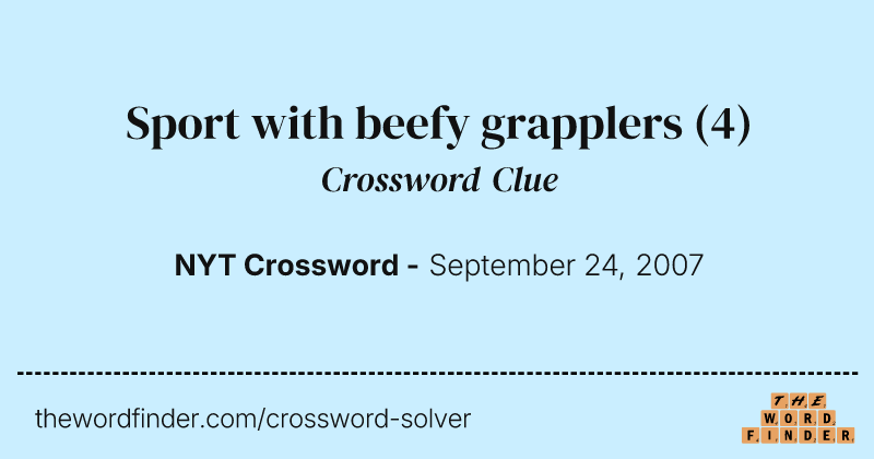 Sport with beefy grapplers crossword clue image