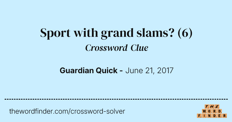 Sport with grand slams? crossword clue image