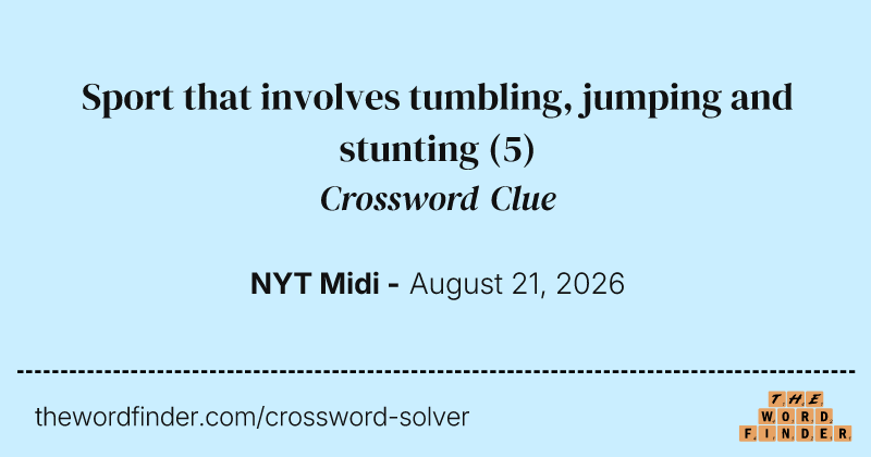 Sport that involves tumbling, jumping and stunting crossword clue image