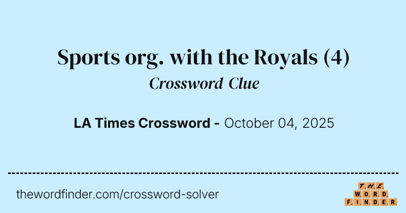 Sports org. with the Royals crossword clue image