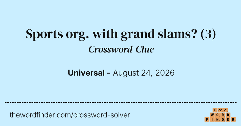 Sports org. with grand slams? crossword clue image