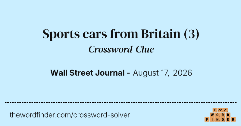 Sports cars from Britain crossword clue image
