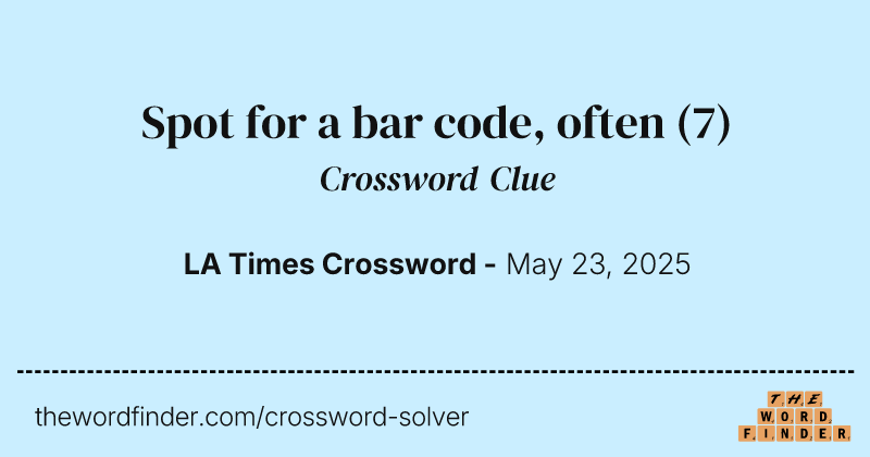 Spot for a bar code, often crossword clue image