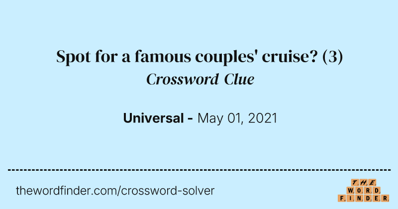 Spot for a famous couples' cruise? crossword clue image