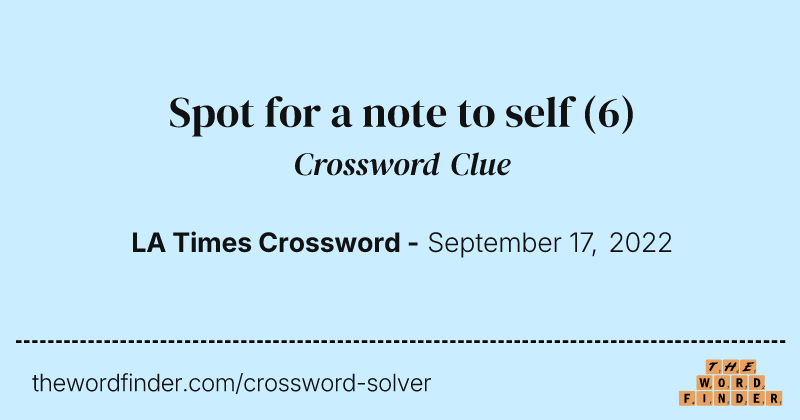 Spot for a note to self crossword clue image