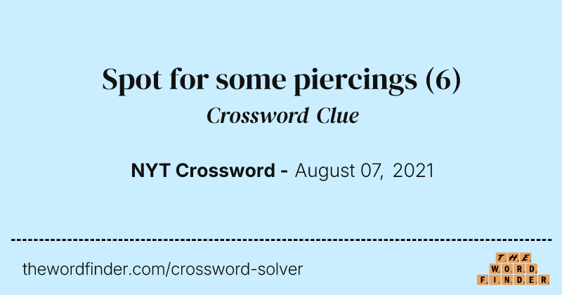 Spot for some piercings crossword clue image