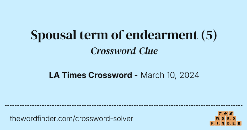 Spousal term of endearment crossword clue image