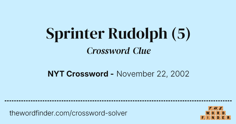 Sprinter Rudolph crossword clue image