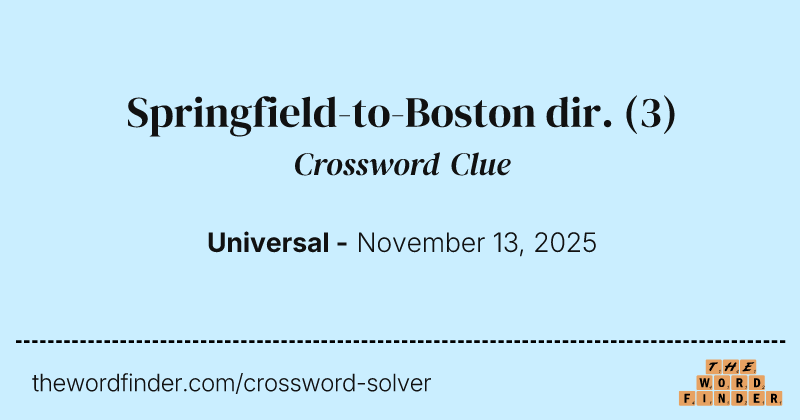 Springfield-to-Boston dir. crossword clue image
