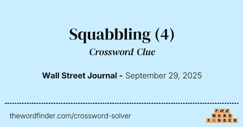 Squabbling crossword clue image