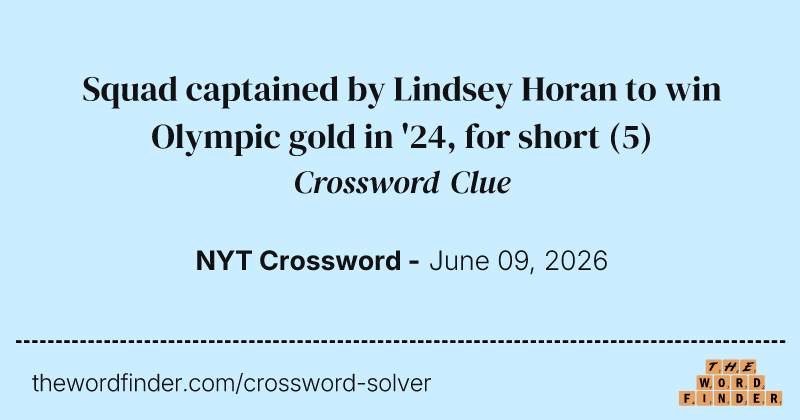 Squad captained by Lindsey Horan to win Olympic gold in '24, for short crossword clue image
