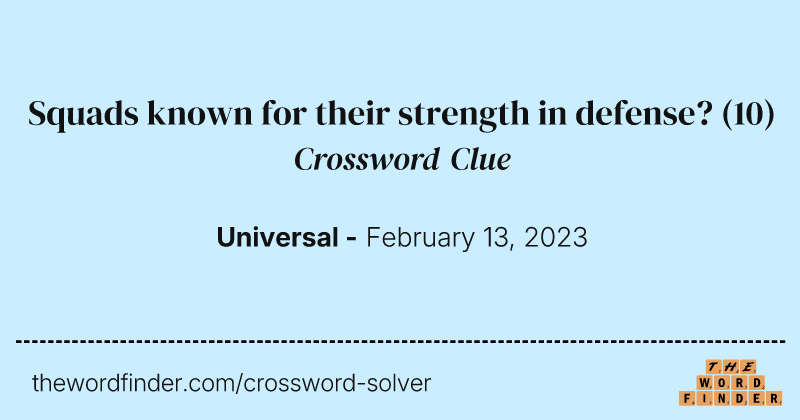 Squads known for their strength in defense? crossword clue image