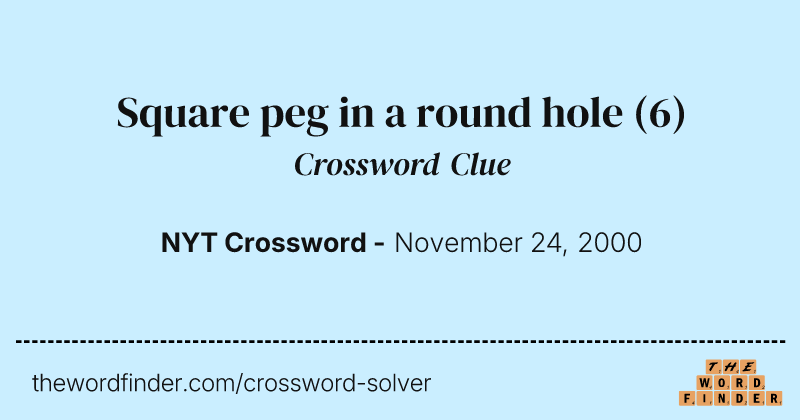Square peg in a round hole crossword clue image