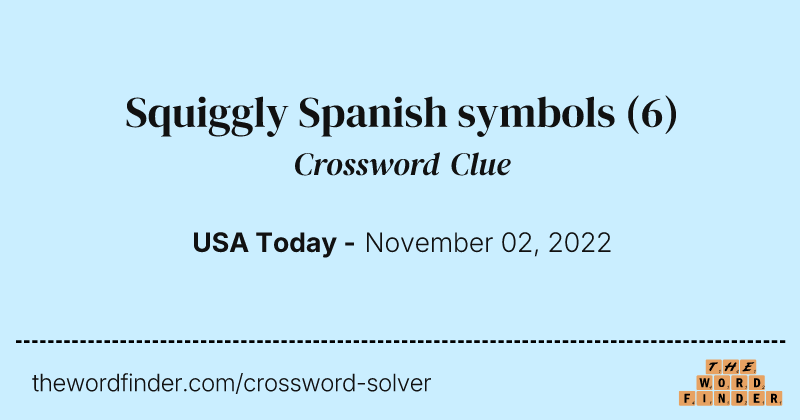 Squiggly Spanish symbols crossword clue image