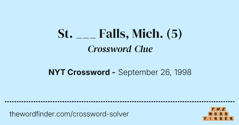 St. ___ Falls, Mich. crossword clue image
