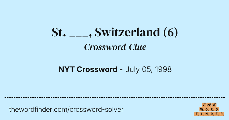 St. ___, Switzerland crossword clue image