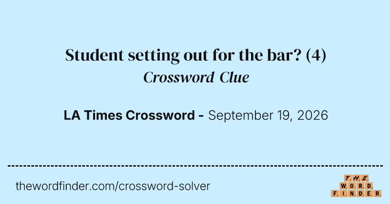 Student setting out for the bar? crossword clue image