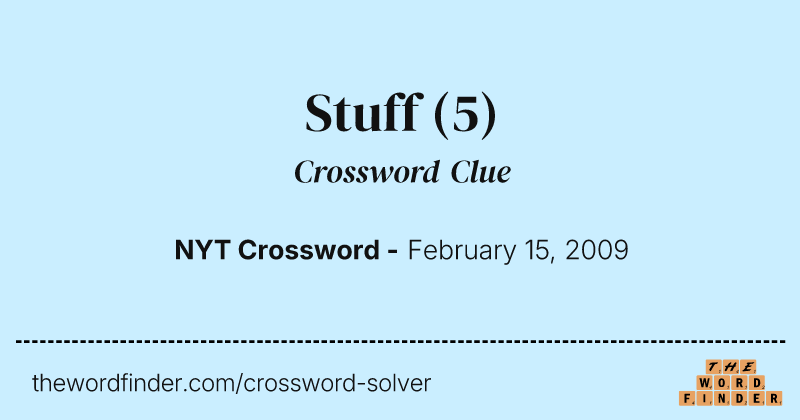 Stuff crossword clue image