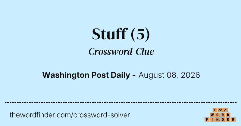 Stuff crossword clue image