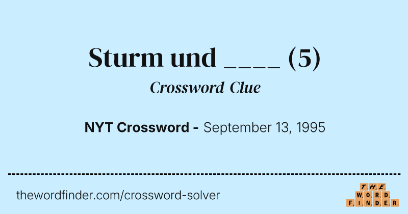 Sturm und ____ crossword clue image
