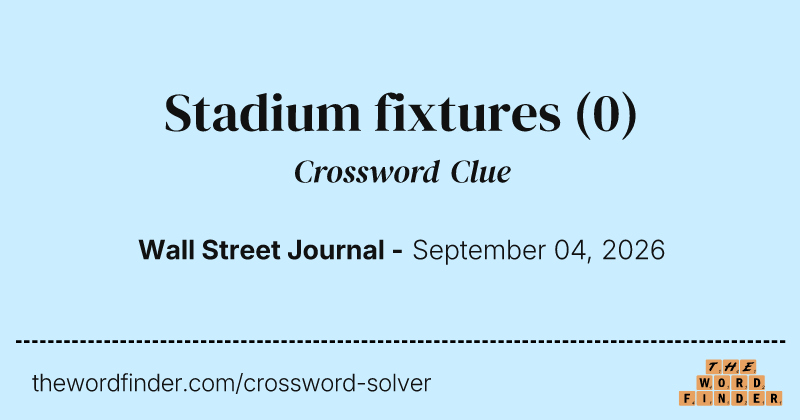 Stadium fixtures crossword clue image