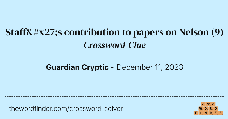 Staff's contribution to papers on Nelson crossword clue image