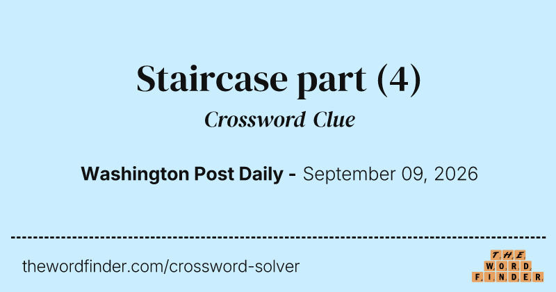 Staircase part crossword clue image