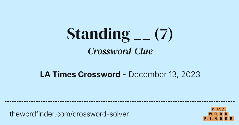 Standing __ crossword clue image