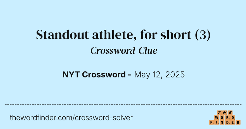 Standout athlete, for short crossword clue image