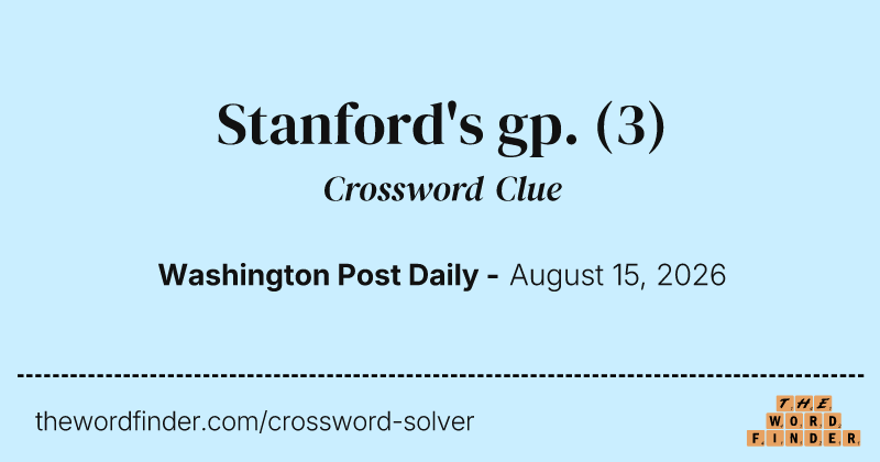 Stanford's gp. crossword clue image