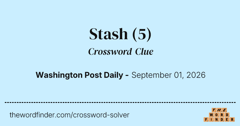 Stash crossword clue image